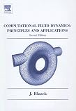 Computational Fluid Dynamics: Principles and Applications, Second Edition: (Book with accompanying CD)
