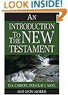 Introduction to the New Testament, An