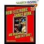 How Electronic Things Work... And What to do When They Don't (TAB Mastering Electronics)