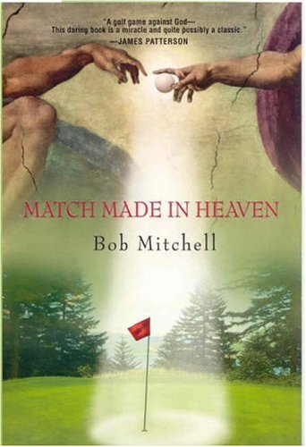 Match Made In Heaven: A Tale of Golf