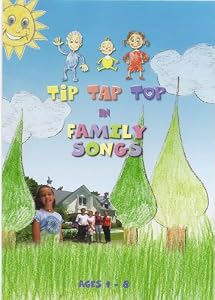 Tip Tap Top in Family Songs