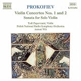Prokofiev: Violin Concertos 1 & 2; Sonata for Solo Violin