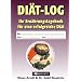Di�t-Log: Ihr Ern�hrungstagebuch f�r eine erfolgreiche Di�t
