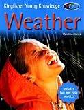 Weather (Kingfisher Young Knowledge) (Kingfisher Young Knowledge)