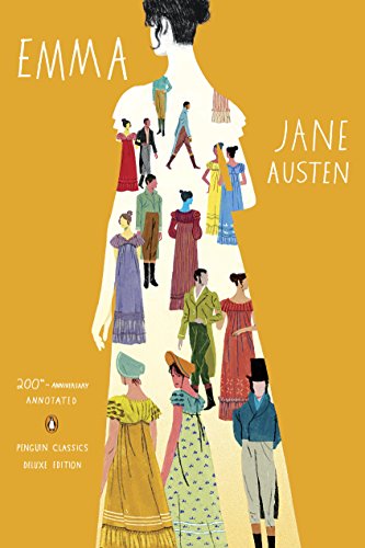 Emma: 200th-Anniversary Annotated Edition (Penguin Classics Deluxe Edition)