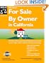 For Sale by Owner in California