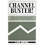 Channel Buster! (How to Trade the Most Profitable Chart Pattern)