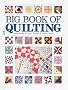 Big Book of Quilting