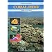 Indo-Pacific Coral Reef Guide