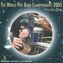 the world pipe band championships 2005 vol.1 CDMON 865