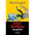 Kalle Blomquist lebt gef�hrlich