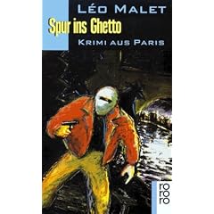 Spur ins Ghetto. Krimi aus Paris. 4. Arrondissement.