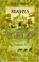 Travels in the Central Parts of Indo-China (Siam), Cambodia, and Laos, during the Years 1858, 1859, and 1860: Volume 2