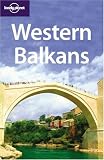Lonely Planet Western Balkans (Lonely Planet Travel Guides)