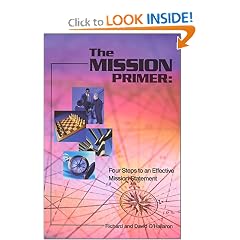 The Mission Primer: Four Steps to an Effective Mission Statement