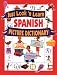 Just Look 'n Learn Spanish Picture Dictionary, Grades K - 4 (Just Look'n Learn Picture Dictionary Series)