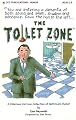 The Toilet Zone: A Hilarious Collection Of Bathroom Humor