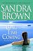 Book Long Time Coming (Brown, Sandra (Spoken Word))