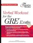 Verbal Workout for the GRE Exam (Princeton Review)