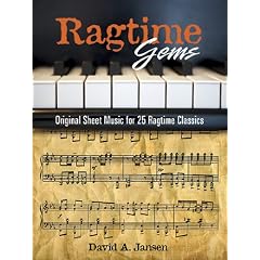 Ragtime Gems: Original Sheet Music for 25 Ragtime Classics (Dover Music for Piano)