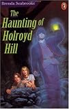  : The Haunting of Holroyd Hill