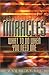 Miracles: What To Do When You Need One
