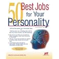 50 Best Jobs For Your Personality (50 Best Jobs for Your Personality)