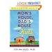 Mom's House, Dad's House for Kids: Feeling at Home in One Home or Two