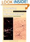 Modeling in the Neurosciences: From Ionic Channels to Neural Networks