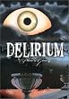 Delirium [Import USA Zone 1]