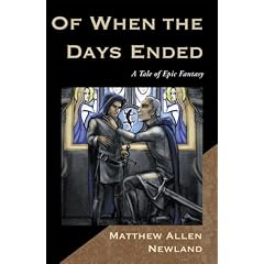 Of When the Days Ended: A Tale of Epic Fantasy