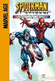  : Spider-Man and Captain America: Stars, Stripes, and Spiders (Spider-Man Team Up)