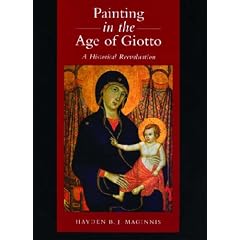 Painting in the Age of Giotto: A Historical RE-Evaluation
