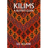 Kilims: A Buyer's Guidevon "Lee Allane"
