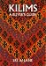 Kilims: A Buyer's Guide