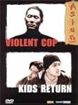 Violent Cop / Kids Return - �dition C...