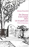 De Drancy à ces camps dont on ne parle pas
