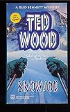Snowjob (A Reid Bennett Mystery)