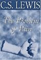 The Problem of Pain (C.S. Lewis Classics)