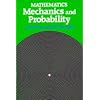 Mathematics - Mechanics and Probability