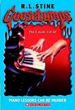 Piano Lessons Can Be Murder (Goosebumps) (Goosebumps)