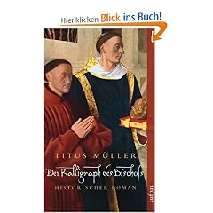 Der Kalligraph des Bischofs