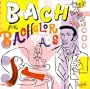 Bach for Bachelor Pads