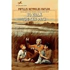 To Walk the Sky Path by Phyllis Reynolds Naylor