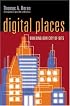 Digital Places: Building Our City of Bits