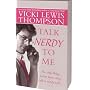 Talk Nerdy to Me