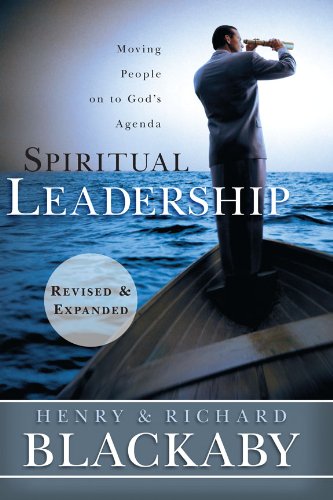 Download Spiritual Leadership: Moving People on to God's Agenda Download Spiritual Leadership: Moving People on to God's Agenda