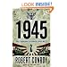 1945: A Novel