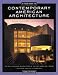A Field Guide to Contemporary American Architecture