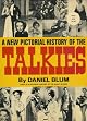 A new pictorial history of the talkies,
